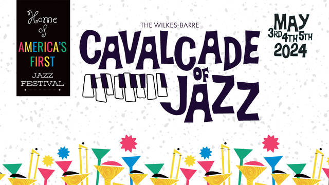 130406319_web1_WBCOJ_Slide_1
For the first time in nearly 13 years, The Wilkes-Barre Cavalcade of Jazz returns to Wilkes-Barre at multiple venues from May 3 to May 5.