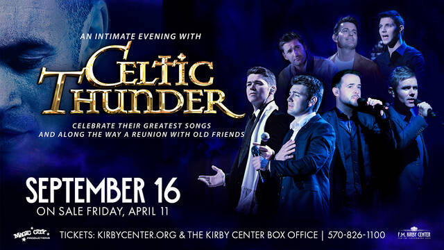131421518_web1_Celtic-Thunder-1920x1080-Presale-v2
Celtic Thunder celebrates their greatest songs at the F.M. Kirby Center for the Performing Arts on Tuesday, September 16, 2025, at 7 p.m.
<em>Photo Credit — Submitted by F.M. Kirby Center</em>