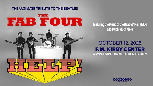 The Fab Four to present the hit music of The Beatles’ film “HELP!” to Wilkes-Barre on Sunday, October 12, 2025. Photo Credit — Submitted by F.M. Kirby Center